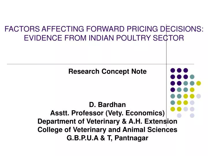 factors affecting forward pricing decisions evidence from indian poultry sector