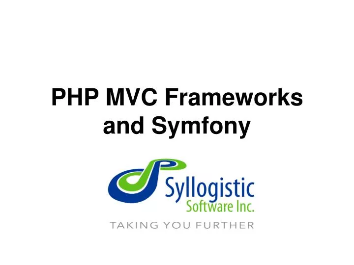 php mvc frameworks and symfony