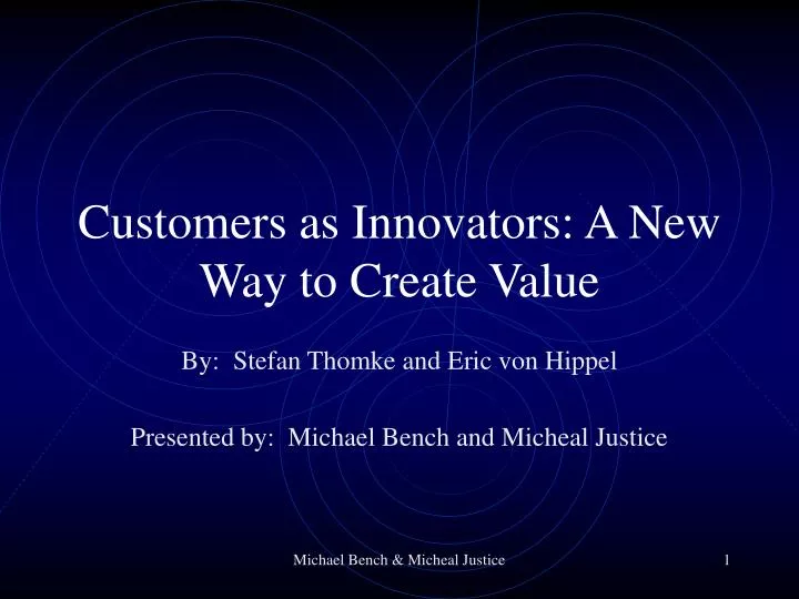 customers as innovators a new way to create value