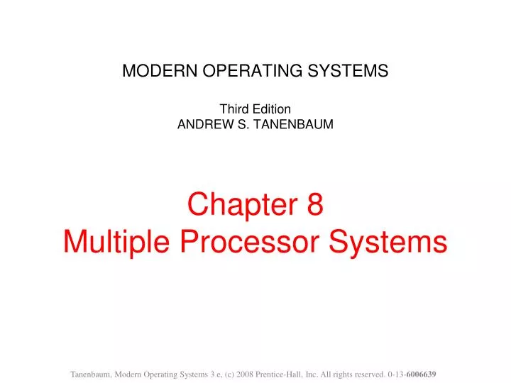 modern operating systems third edition andrew s tanenbaum chapter 8 multiple processor systems