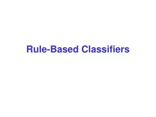 Rule-Based Classifiers