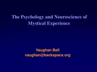 The Psychology and Neuroscience of