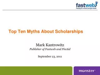 Top Ten Myths About Scholarships