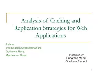 Analysis of Caching and Replication Strategies for Web Applications