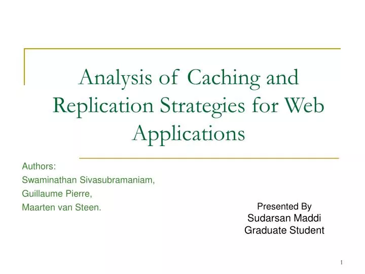 analysis of caching and replication strategies for web applications