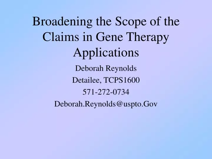 broadening the scope of the claims in gene therapy applications