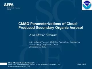 CMAQ Parameterizations of Cloud-Produced Secondary Organic Aerosol