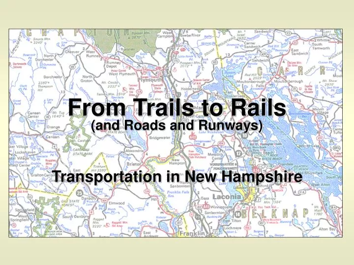 from trails to rails