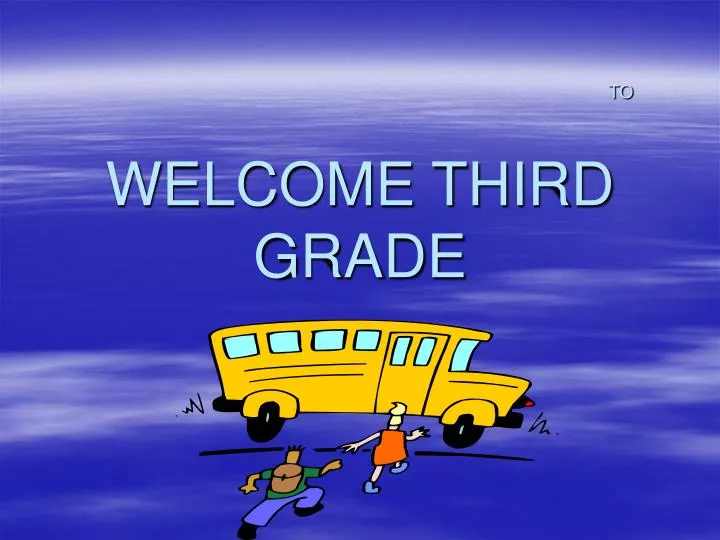 welcome third grade