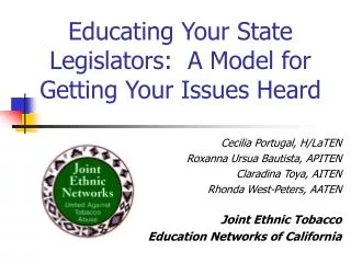 Educating Your State Legislators: A Model for Getting Your Issues Heard