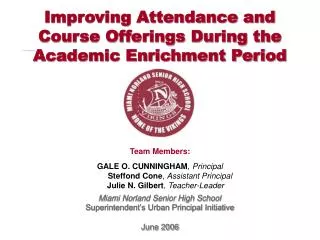 Improving Attendance and Course Offerings During the Academic Enrichment Period