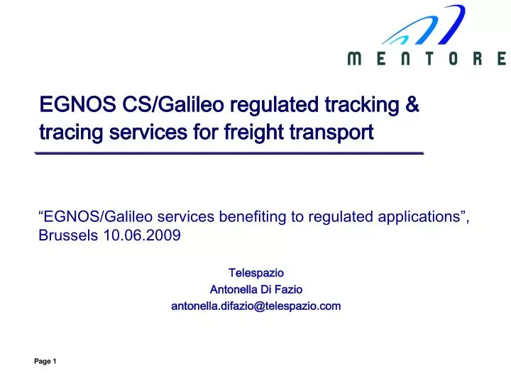 egnos cs galileo regulated tracking tracing services for freight transport