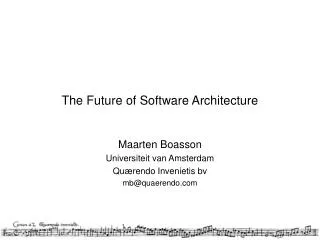 The Future of Software Architecture