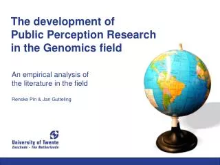 An empirical analysis of the literature in the field Renske Pin &amp; Jan Gutteling