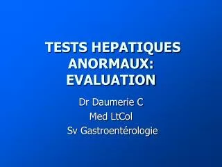 tests hepatiques anormaux evaluation