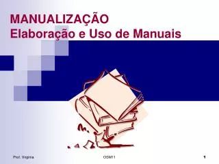 MANUALIZAÇÃO Elaboração e Uso de Manuais