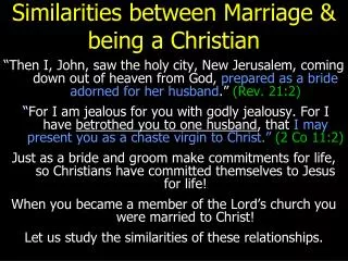 Similarities between Marriage &amp; being a Christian