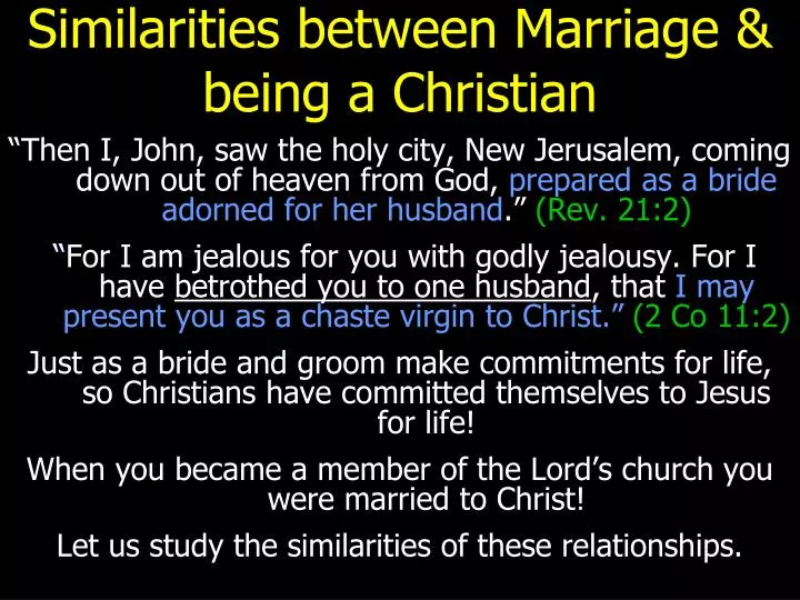 similarities between marriage being a christian