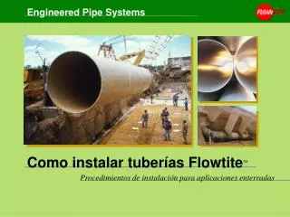 Como instalar tuberías Flowtite TM
