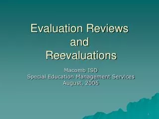 Evaluation Reviews and Reevaluations