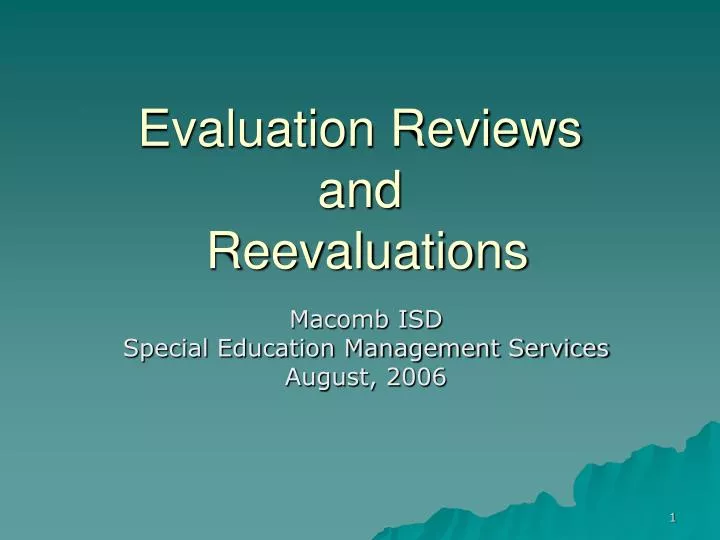 evaluation reviews and reevaluations