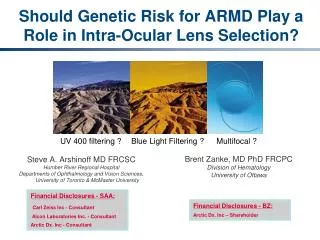 Should Genetic Risk for ARMD Play a Role in Intra-Ocular Lens Selection?