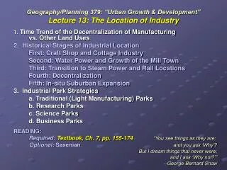 Geography/Planning 379: “Urban Growth &amp; Development” Lecture 13: The Location of Industry