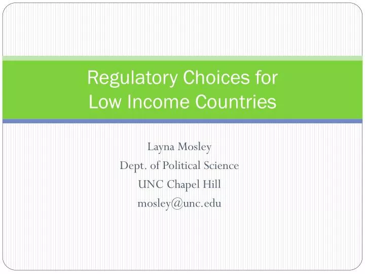 regulatory choices for low income countries