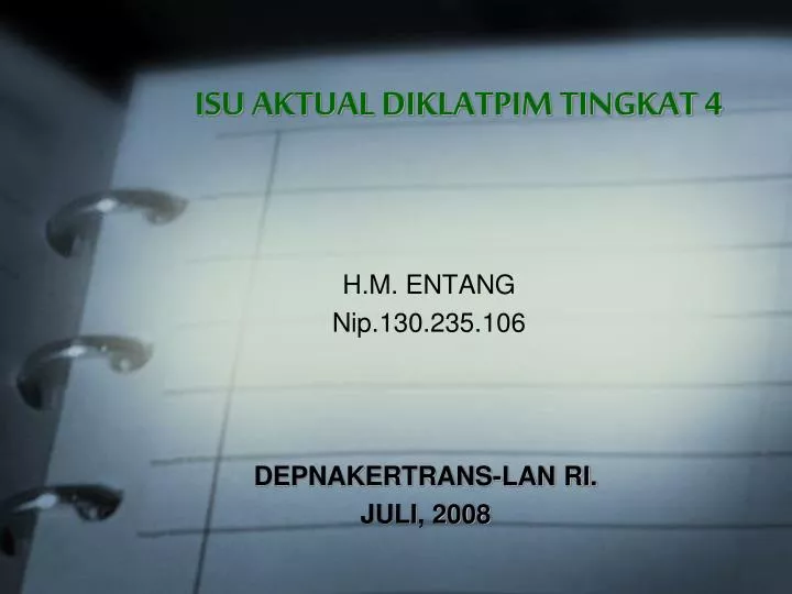 isu aktual diklatpim tingkat 4