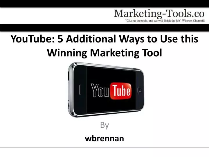 youtube 5 additional ways to use this winning marketing tool