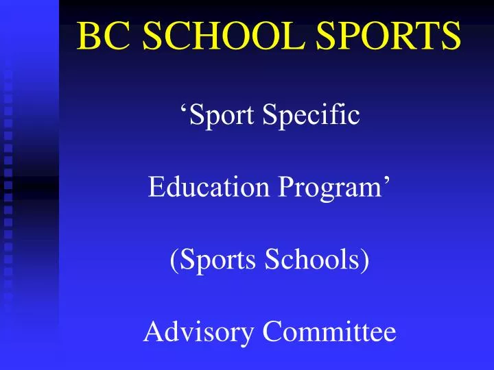 bc school sports sport specific education program sports schools advisory committee