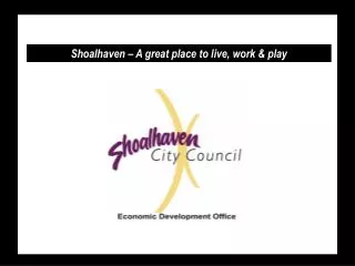 Shoalhaven – A great place to live, work &amp; play