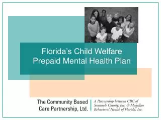 Florida’s Child Welfare Prepaid Mental Health Plan