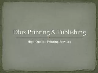 Dlux Printing & Publishing