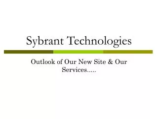New Look of Our Site and Services
