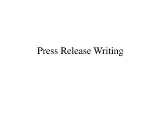 Press Release Writing