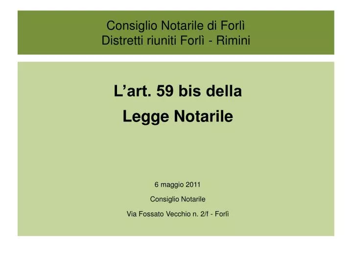 consiglio notarile di forl distretti riuniti forl rimini