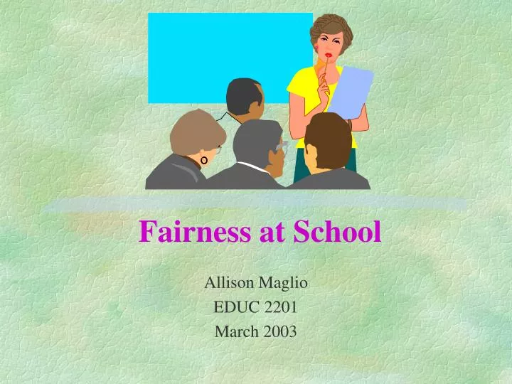 fairness at school