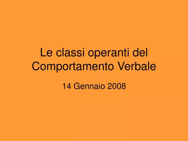 le classi operanti del comportamento verbale