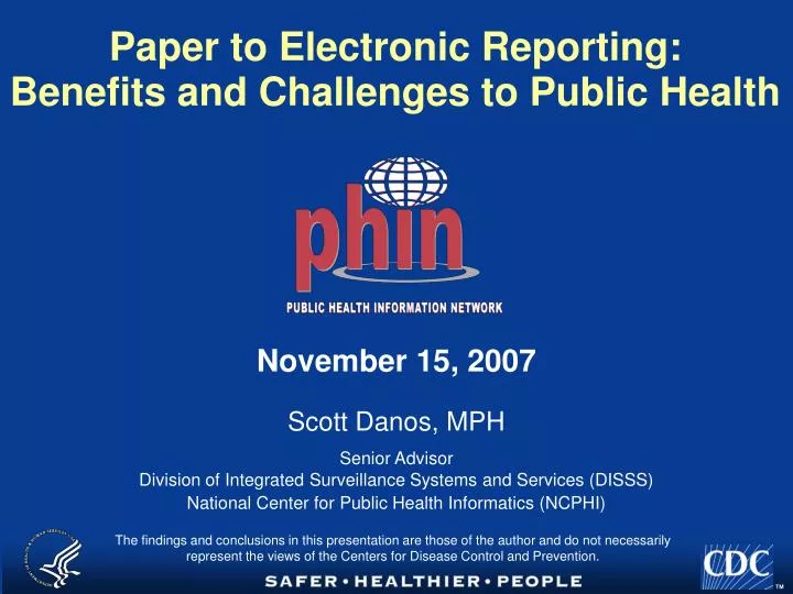 paper to electronic reporting benefits and challenges to public health