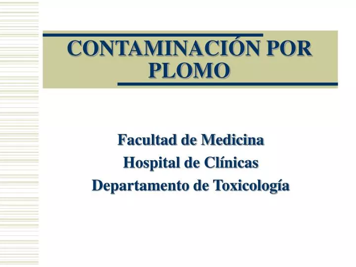 contaminaci n por plomo