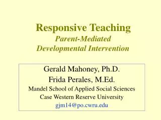 Responsive Teaching Parent-Mediated Developmental Intervention
