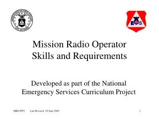 Mission Radio Operator Skills and Requirements