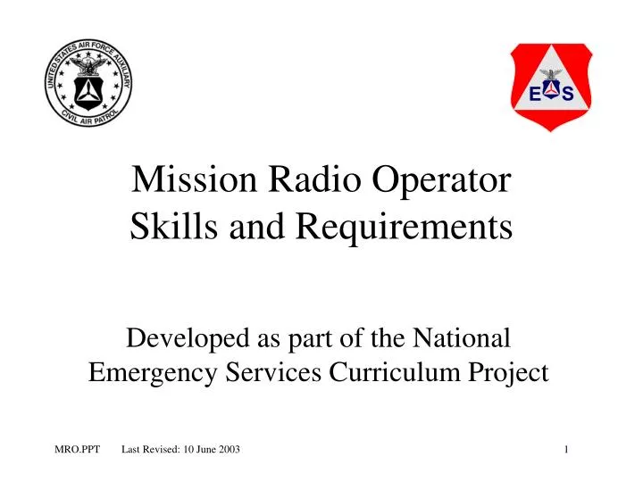mission radio operator skills and requirements