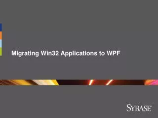 Migrating Win32 Applications to WPF