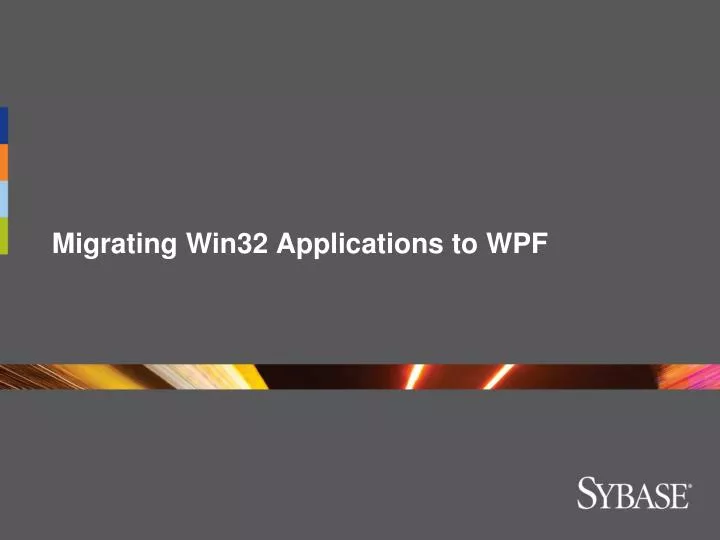 migrating win32 applications to wpf