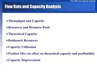 Flow Rate and Capacity Analysis