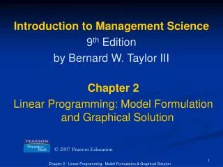 Chapter 2 Linear Programming: Model Formulation and Graphical Solution