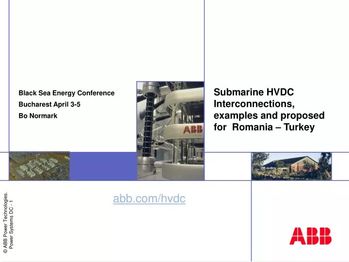 submarine hvdc interconnections examples and proposed for romania turkey