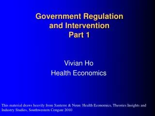 Government Regulation and Intervention Part 1